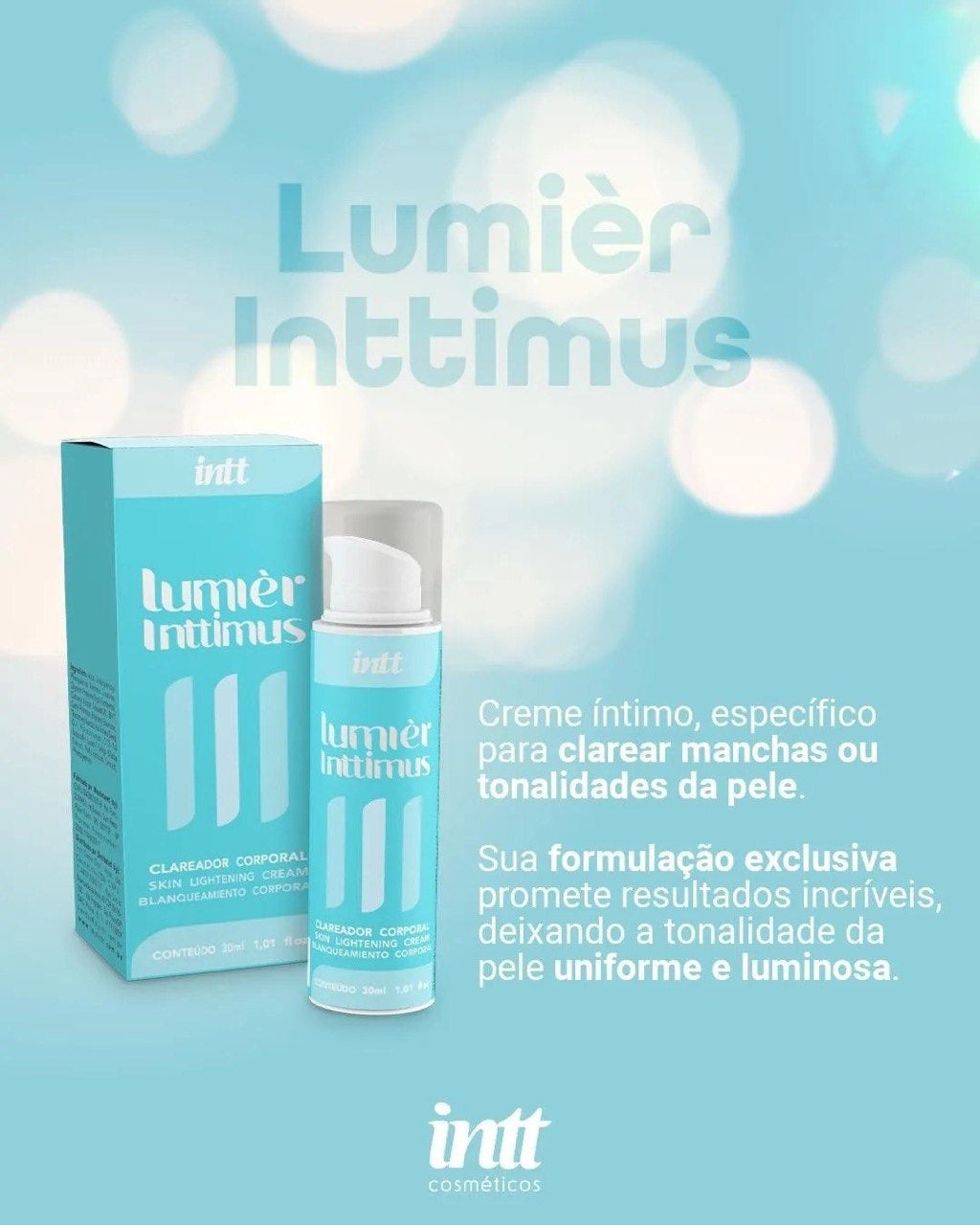 Clareador para Virilha, Axila, Rosto e Ânus Lumiér Inttimus 30ml